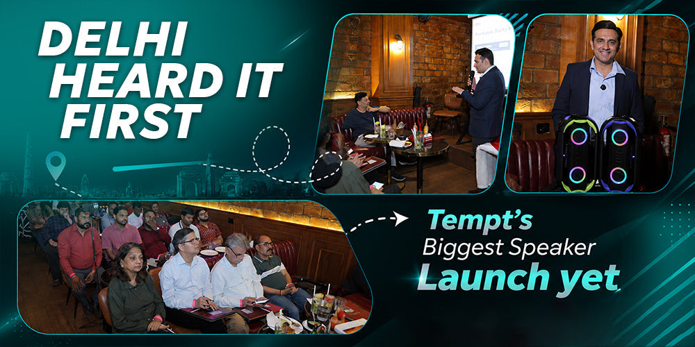 Sound On: Tempt's Bluetooth Speaker Launch in Delhi