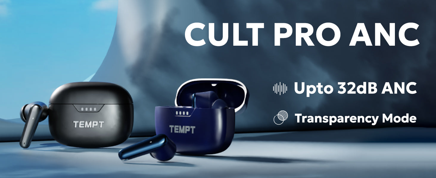 Tempt Cult Pro ANC Noise Cancelling Wireless Earbuds Bluetooth Earbuds